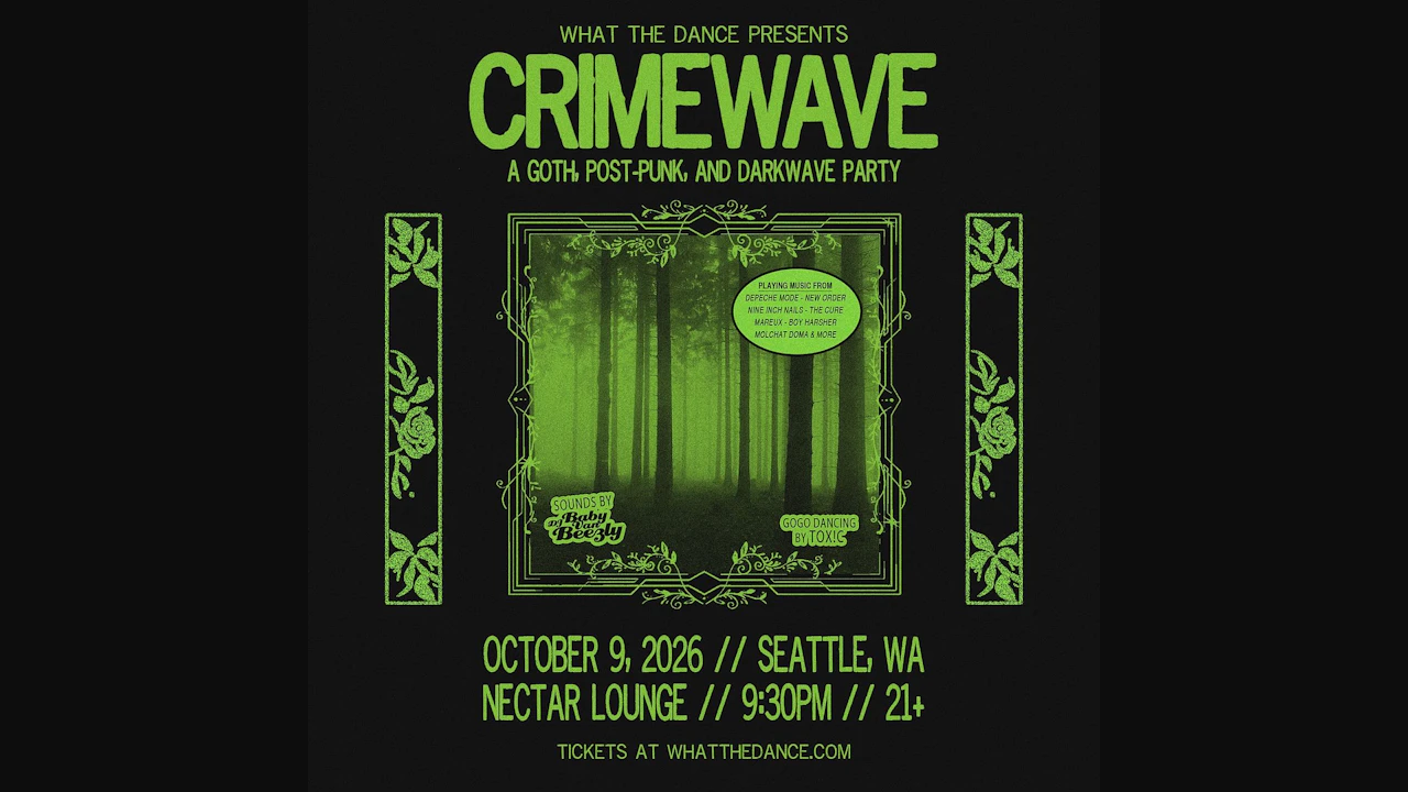 Crimewave: A Goth, Post-punk & Darkwave Party