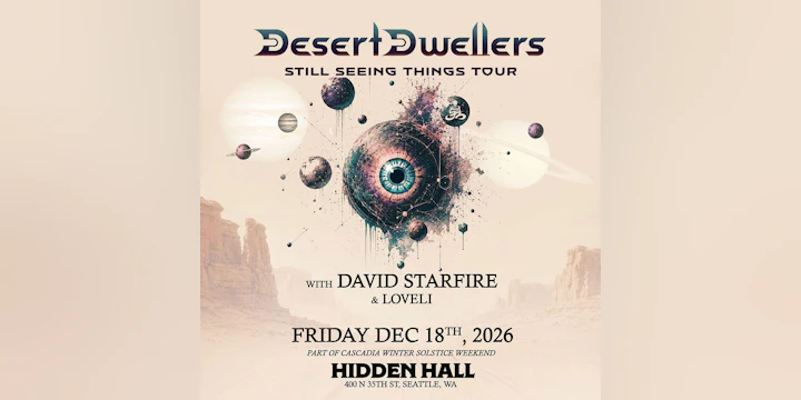 CASCADIA WINTER SOLSTICE WEEKENDER Ft. Desert Dwellers, David Starfire, Loveli
