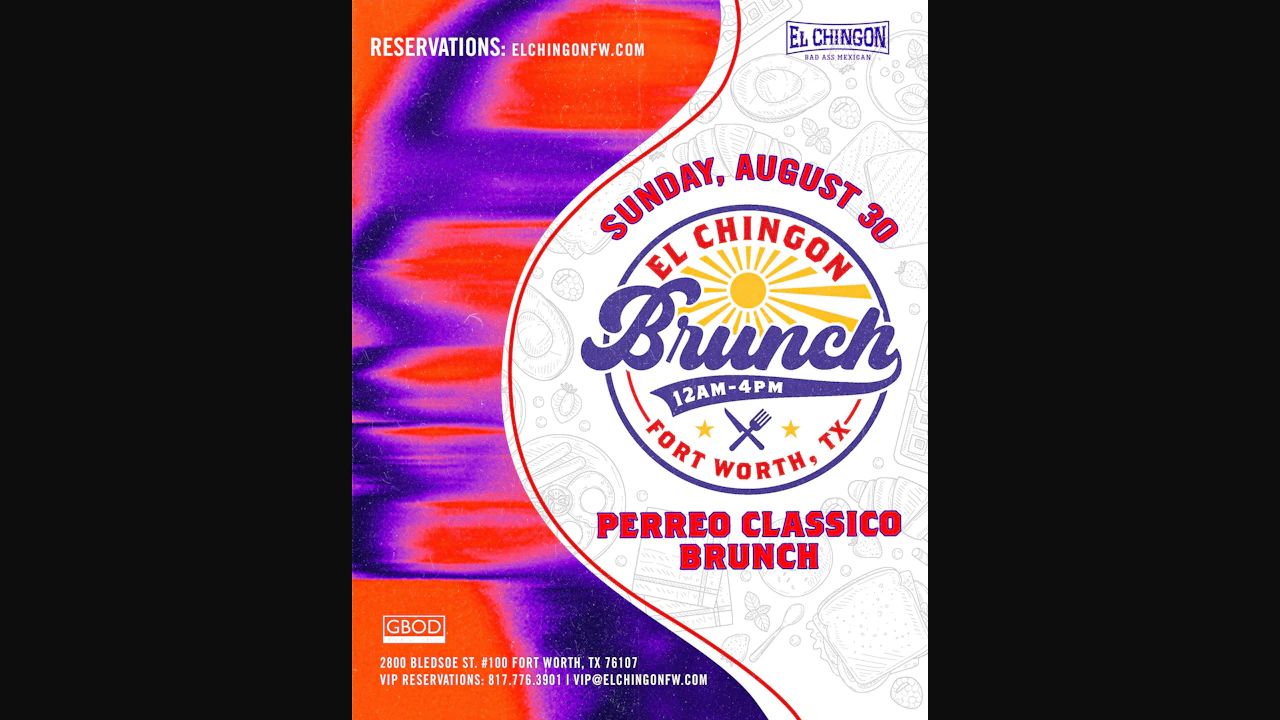 Perreo Classico Brunch - El Chingon Fort Worth