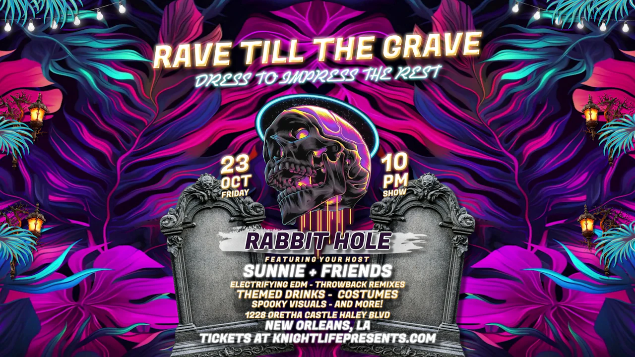 Rave Till the Grave