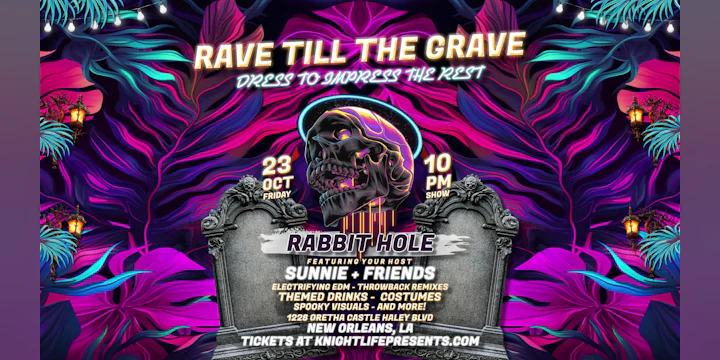 Rave Till the Grave