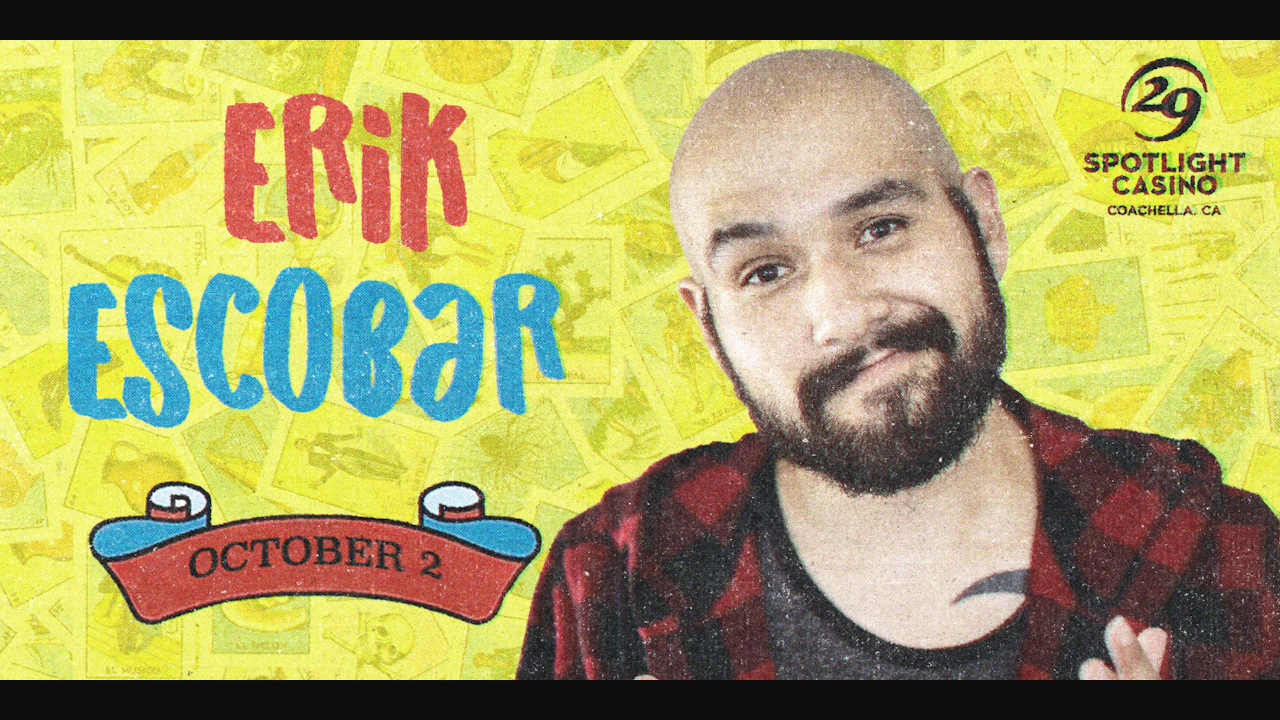 Erik Escobar Comedy Show