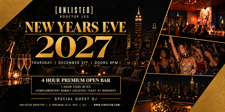 New Years Eve @ Unlisted Rooftop w/ 4 Hour Open Bar - NYE