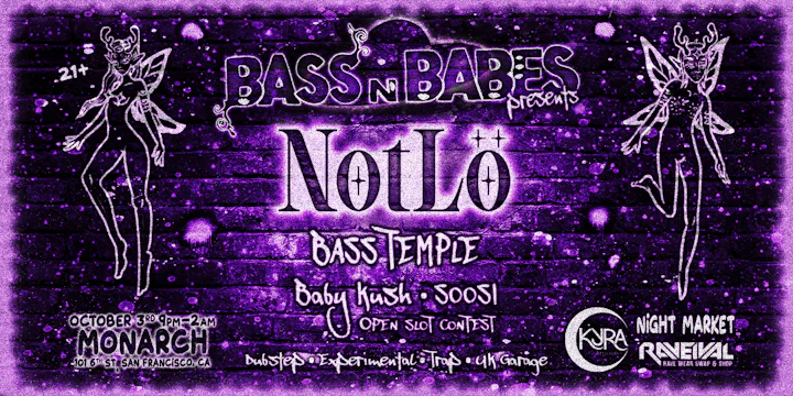 Bass n Babes Presents: Notlö