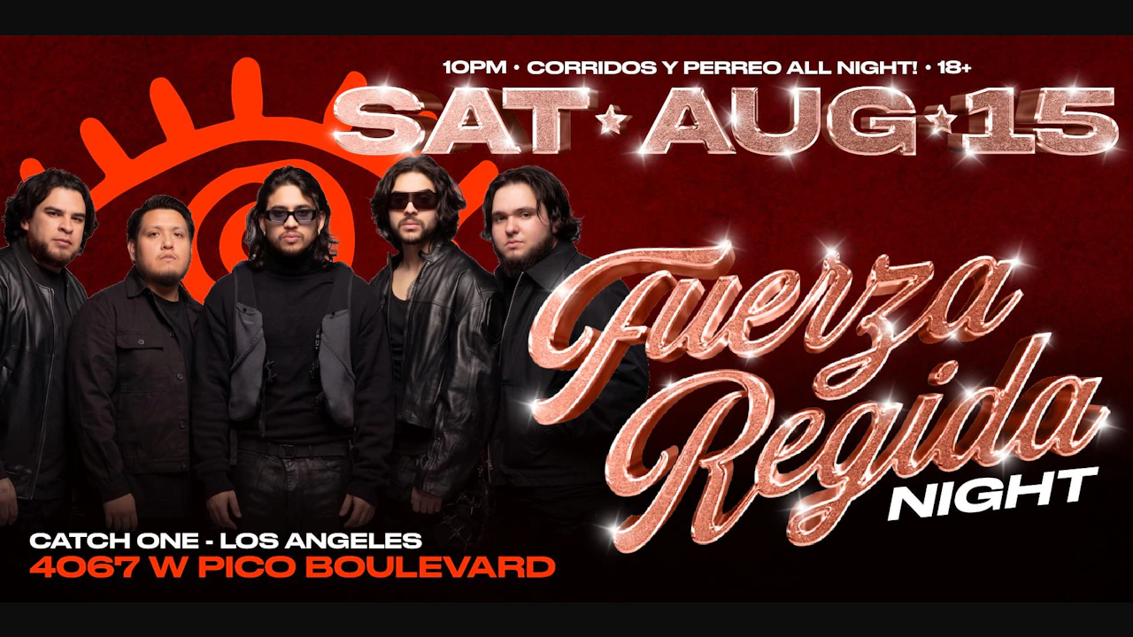 Fuerza Regida Night @ Catch One Los Angeles