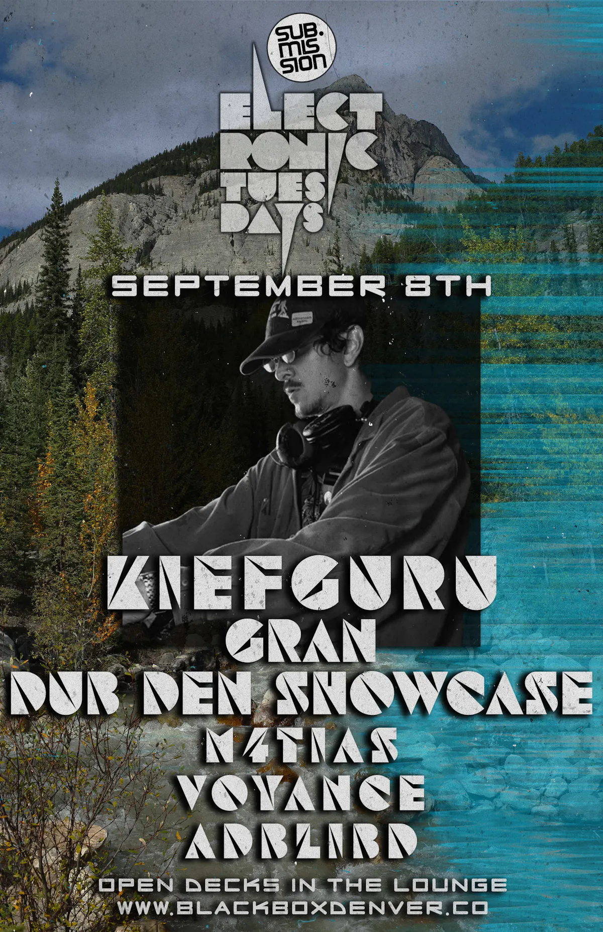 Sub.mission Electronic Tuesdays: Kiefguru w/ Gran, Dub Den Showcase. Weekly DJ Battle - M4tias, Voyance, Adblibd. Open Decks in The Lounge.