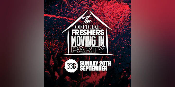 The Official London Freshers Moving in Party - London Freshers Week 2026