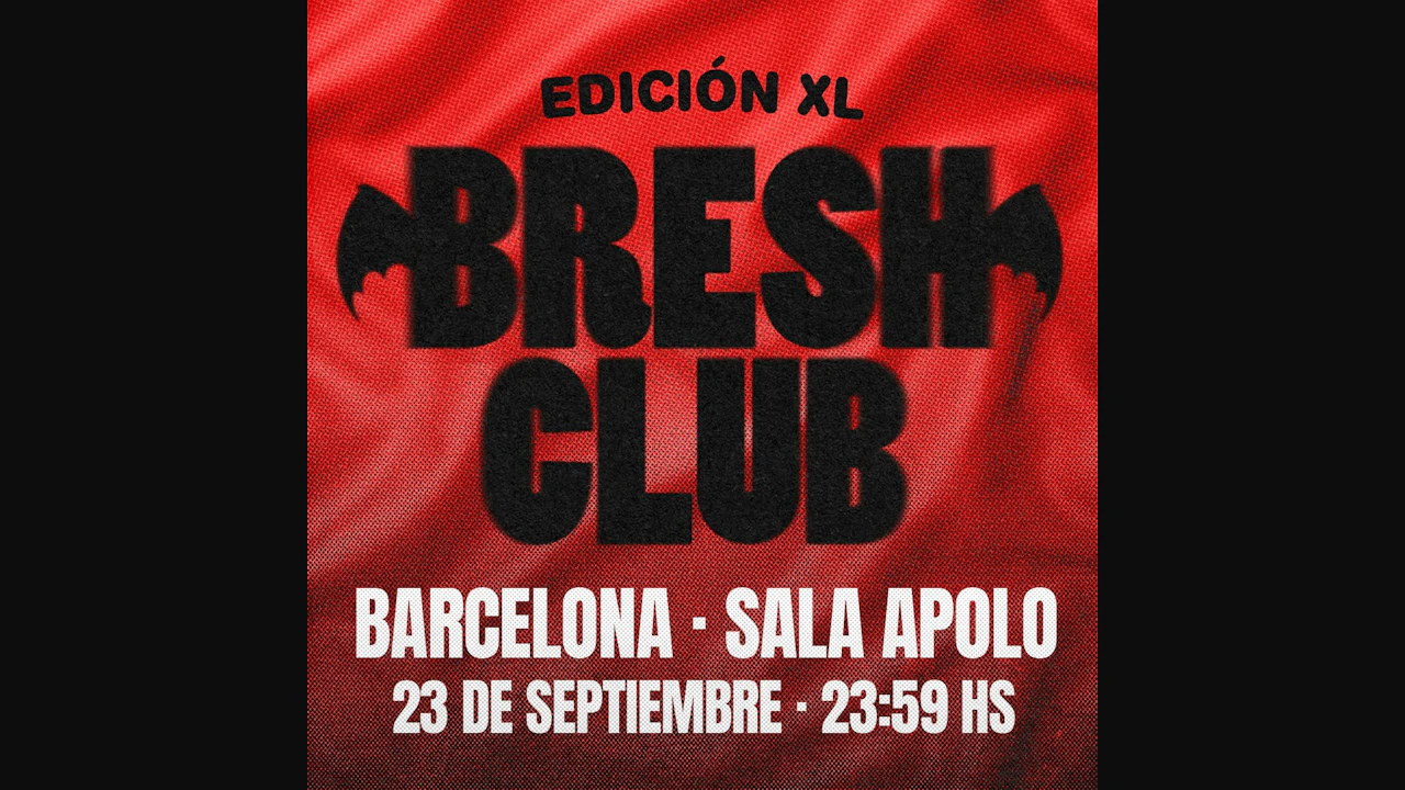 Bresh Club: Edición Xl