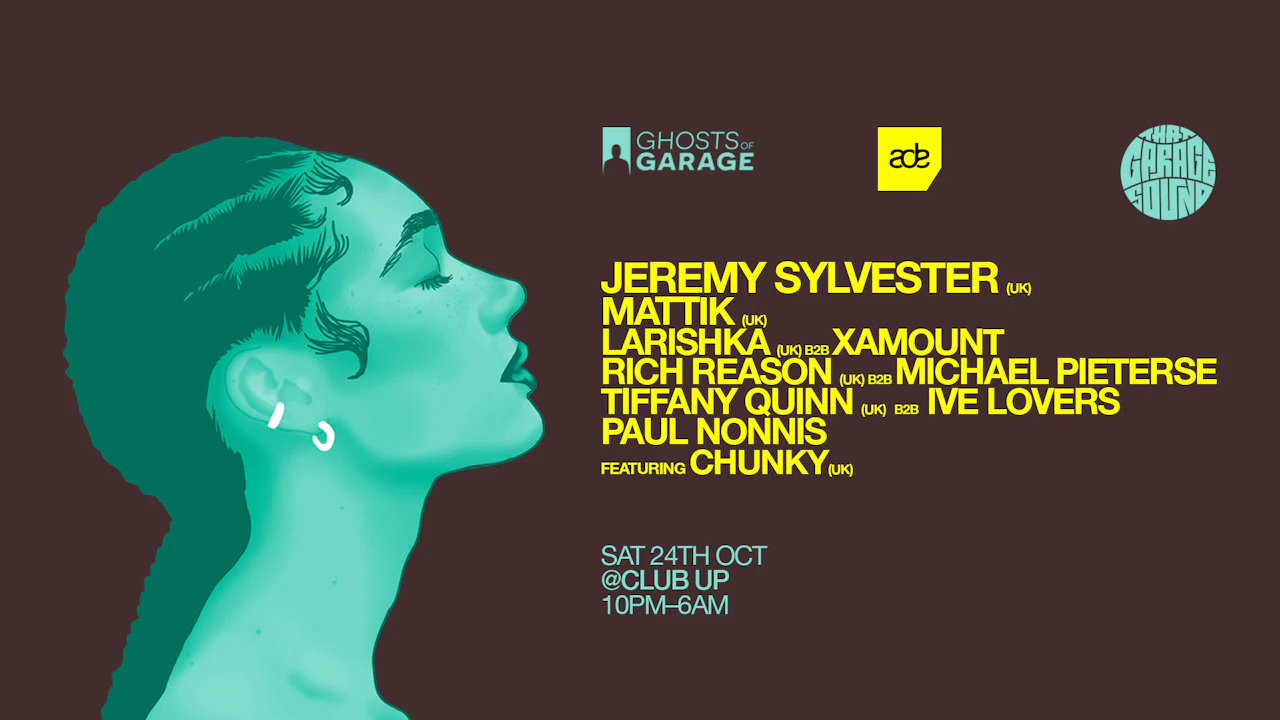 That Garage Sound x Ghosts of Garage - ADE