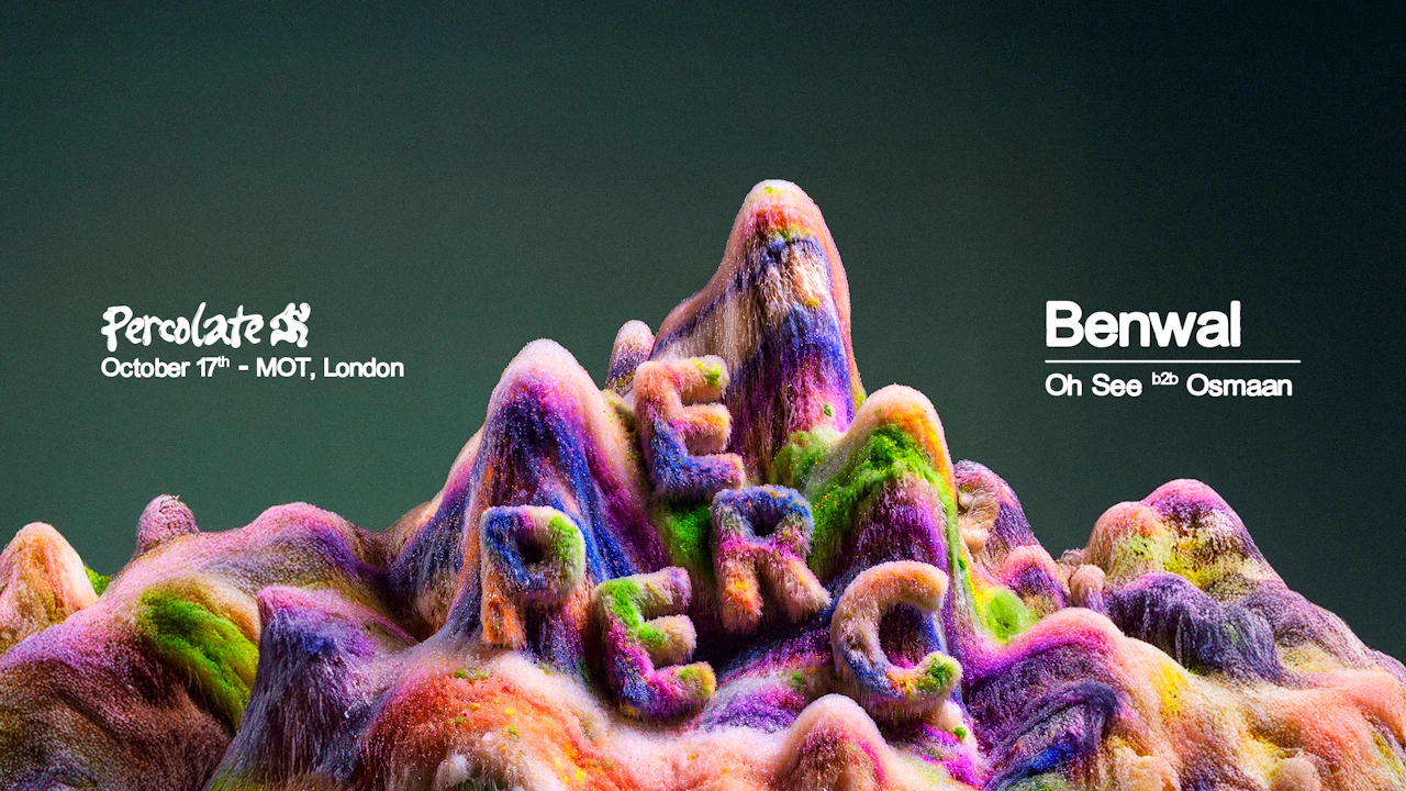 Percolate presents Benwal