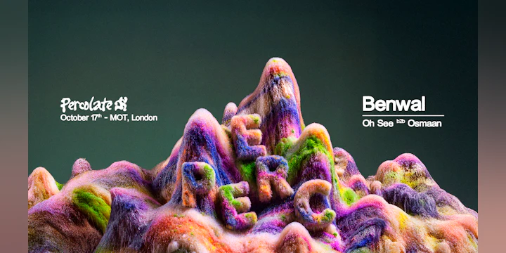 Percolate presents Benwal