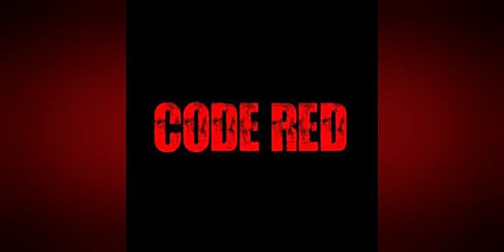 Code Red : Tba