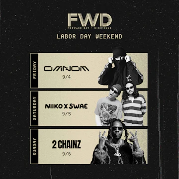 FWD Day + Nightclub