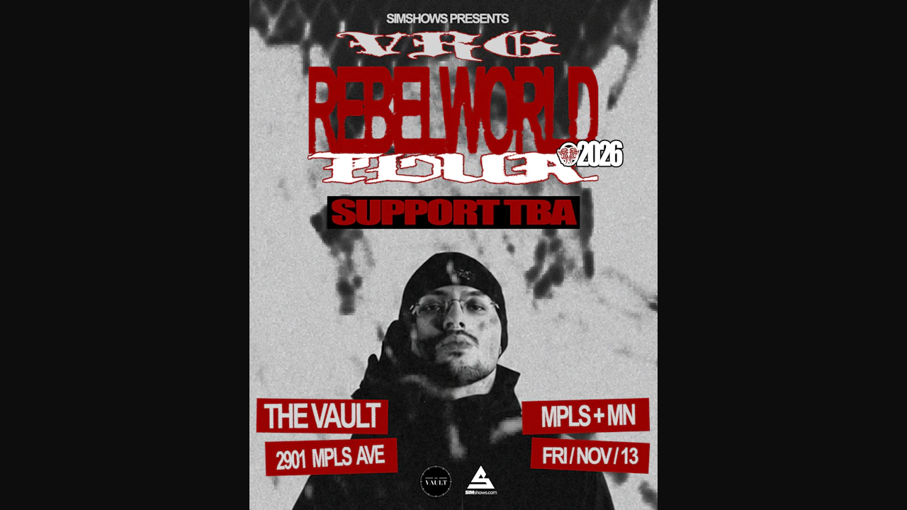 VRG *Rebelworld* Tour at The Vault
