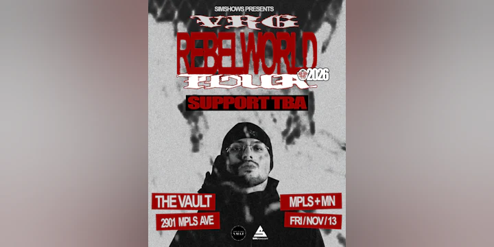 VRG *Rebelworld* Tour at The Vault