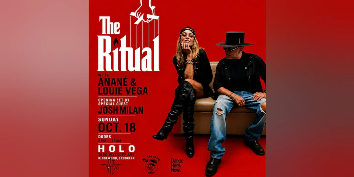 The Ritual w/ Anané & Louie Vega @ H0L0