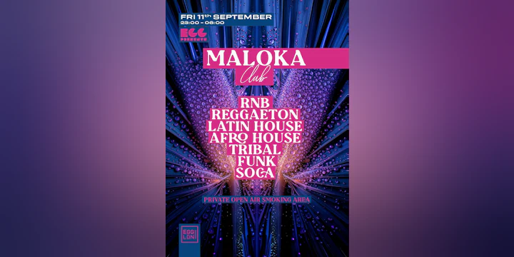 Maloka Club: House, Latin, Afro House + More