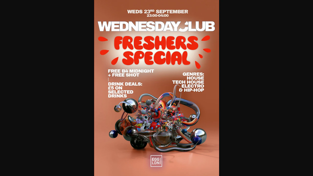 Wednesday Club - Freshers special: House, Tech House, Electro & Hip Hop