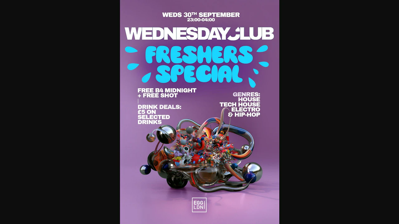 Wednesday Club - Freshers special: House, Tech House, Electro & Hip Hop