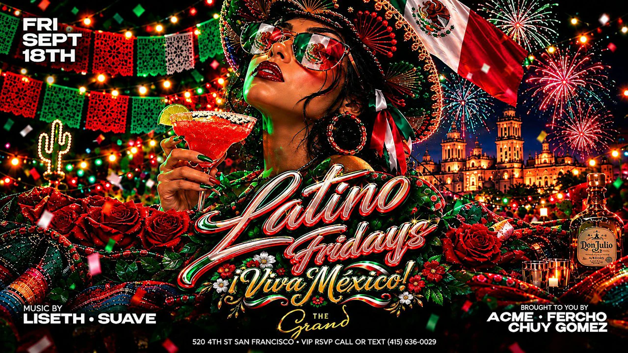 Latino Fridays: Viva Mexico