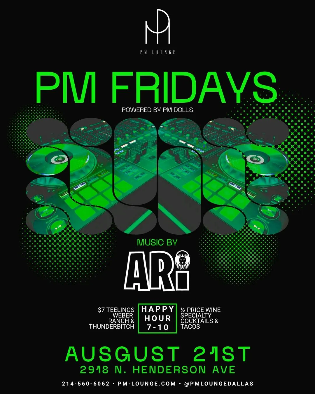 PM Fridays with Ari — PM Lounge Dallas