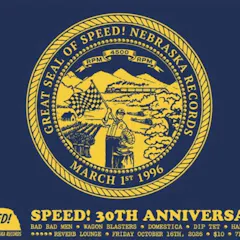 SPEED! Nebraska Records 30th Anniversary