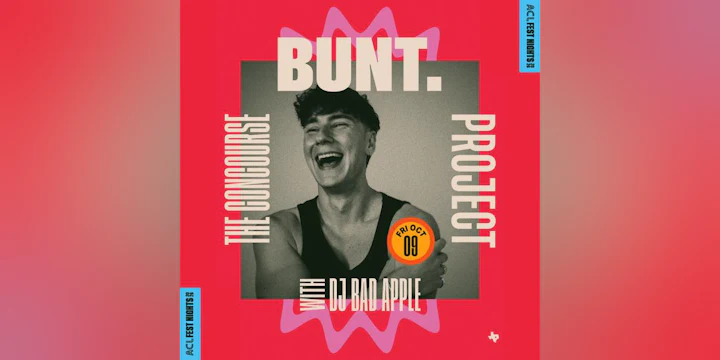 Official 2026 ACL Fest Nights: BUNT.
