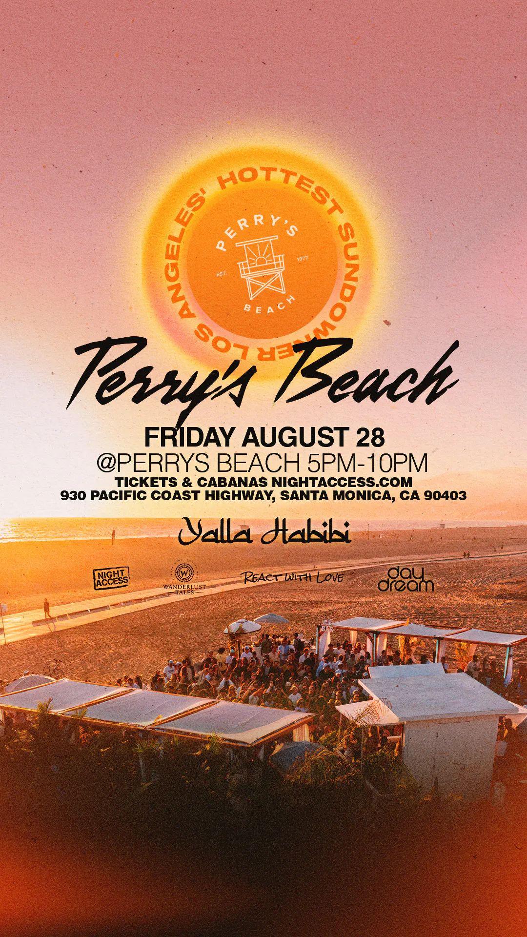 Perry’s Beach • Special Guest • Yalla Habibi •Fri, Aug 28th