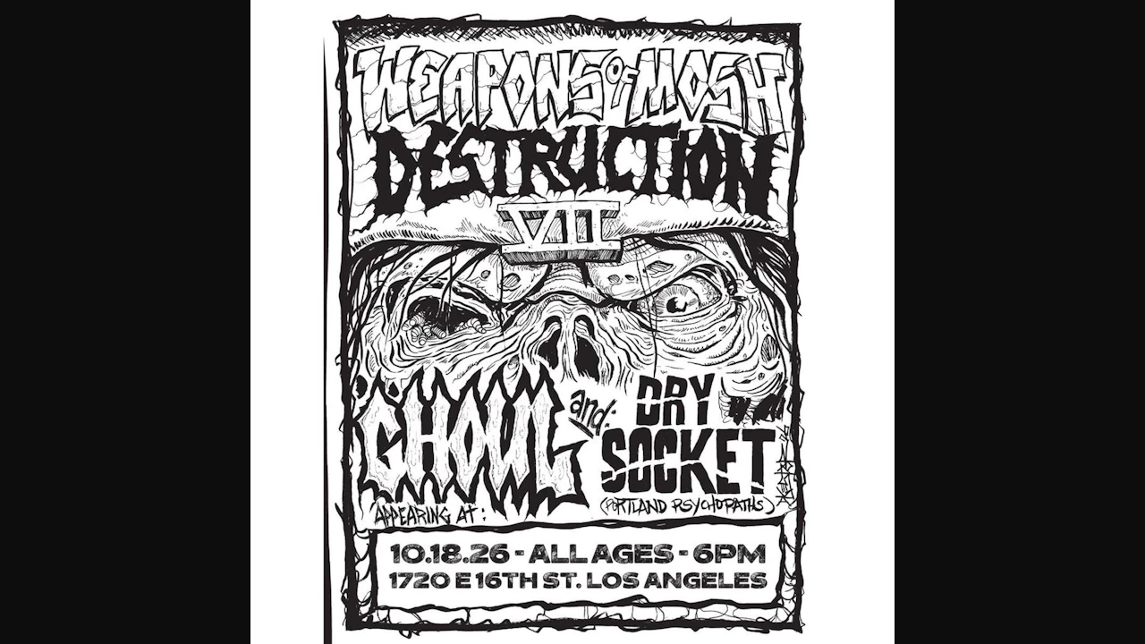 Ghoul : Dry Socket Tour