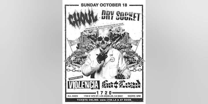 Ghoul : Dry Socket Tour