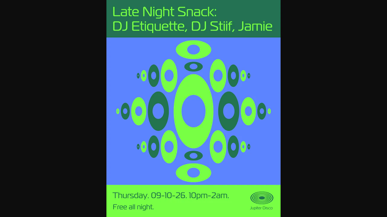 Late Night Snack: DJ Etiquette, DJ Stiif, Jamie