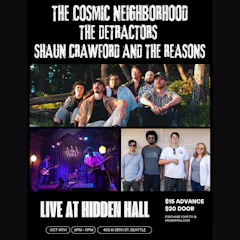 The Cosmic Neighborhood With The Detractors, Shaun Crawford And The Reasons
