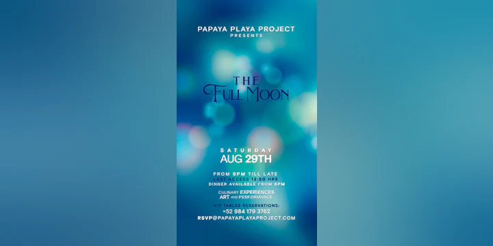 Papaya Playa Project • Presents • Ppp • Presents • the Full Moon