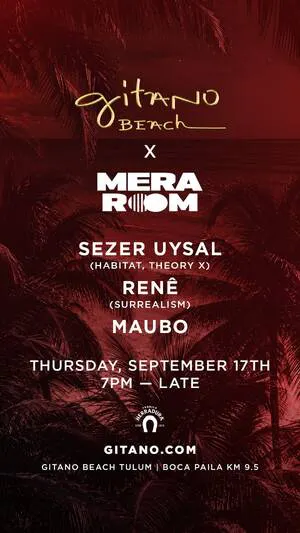 Mera Room X Gitano Beach