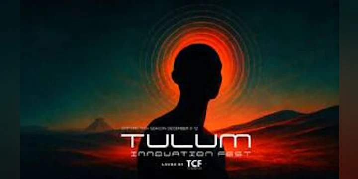 Tcf Presents Tulum Innovation Fest