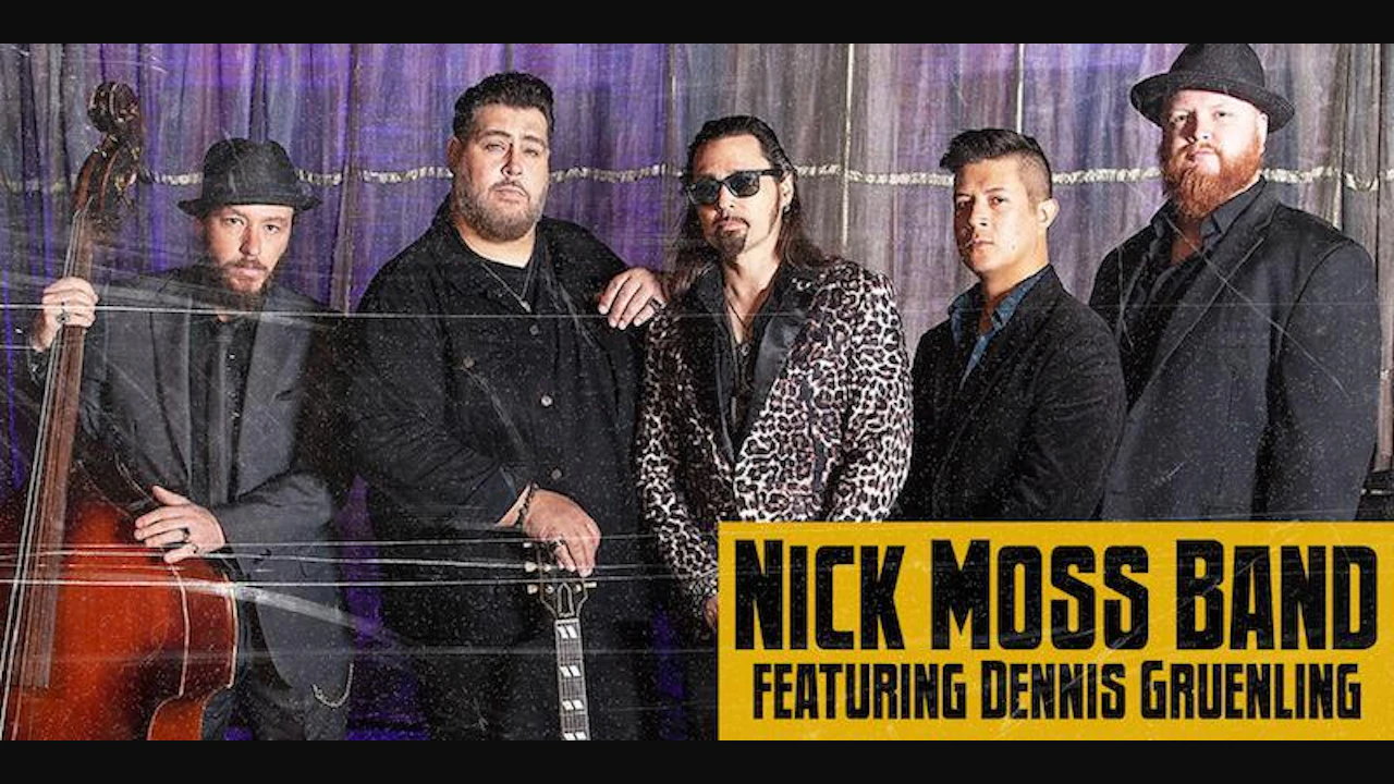 Nick Moss Band featuring Dennis Gruenling
