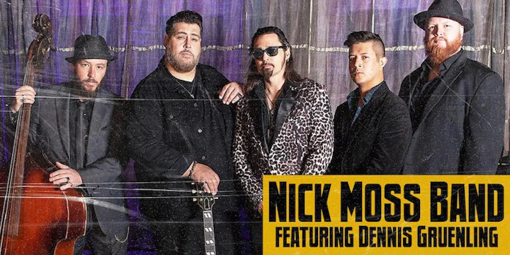 Nick Moss Band featuring Dennis Gruenling