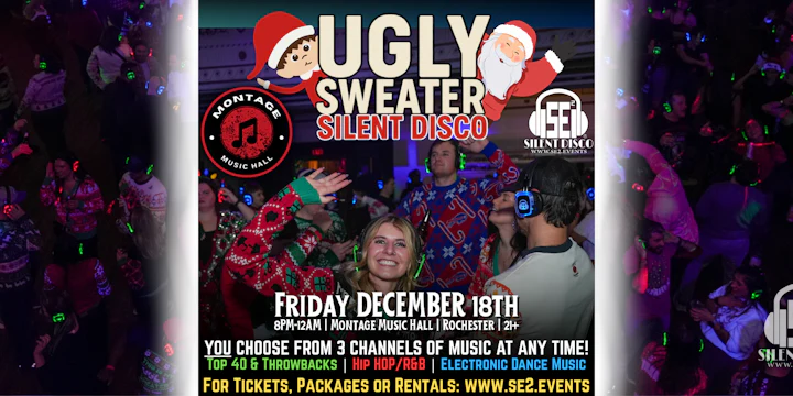 UGLY SWEATER Christmas Silent Disco at Montage Music Hall! (Rochester)