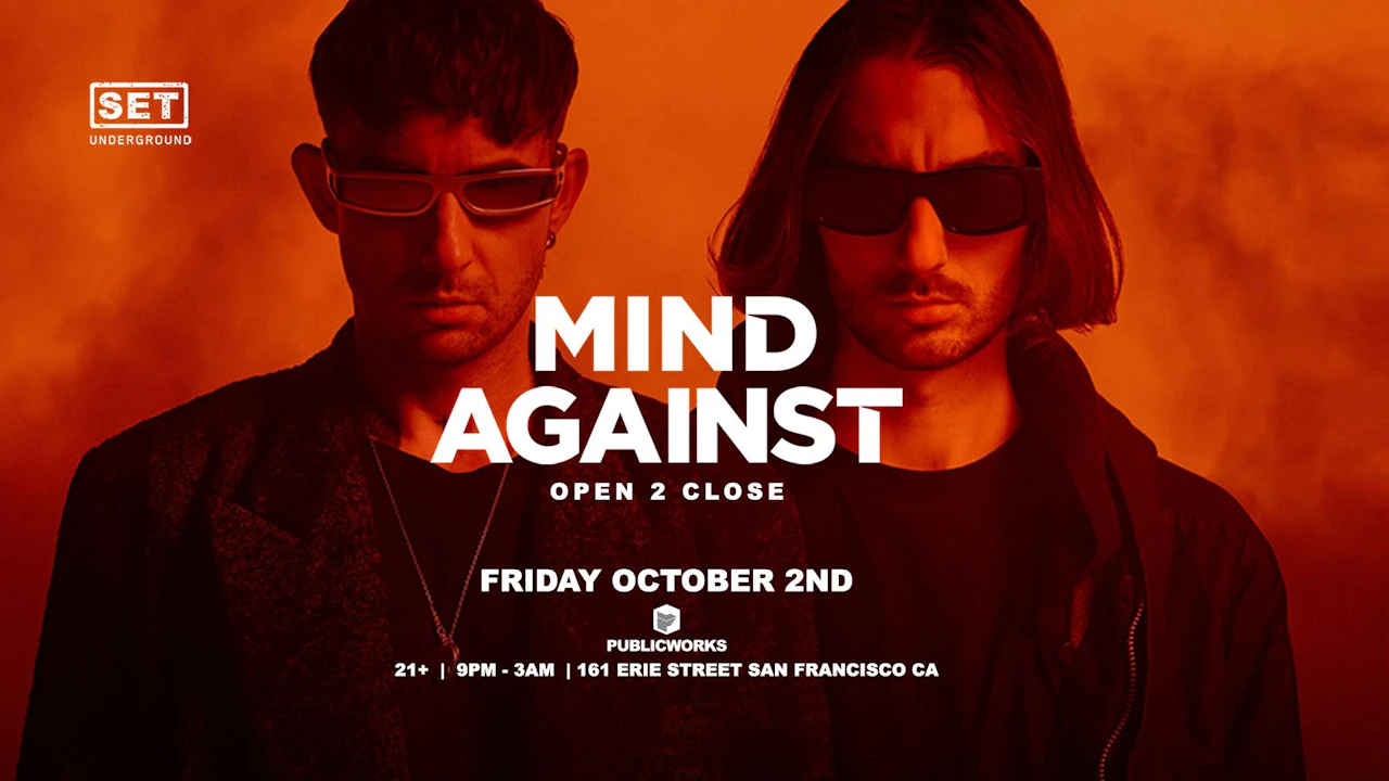 SET with Mind Against All Night Long at Public Works, San Francisco
