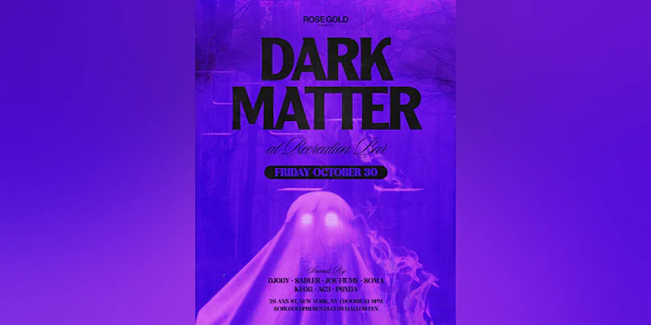 Dark Matter at Recreation Bar