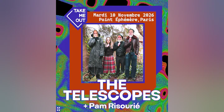 The Telescopes + Pam Risourié