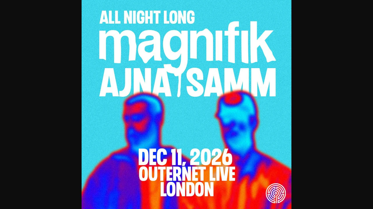 Labyrinth presents: Magnifik Music - Samm & Ajna All Night Long