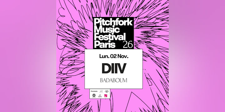DIIV — Pitchfork Music Festival Paris 2026