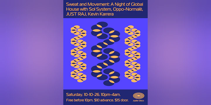 Sweat and Movement: Sol System, Oppo-Normalè, JUST RAJ, Kevin Karrera