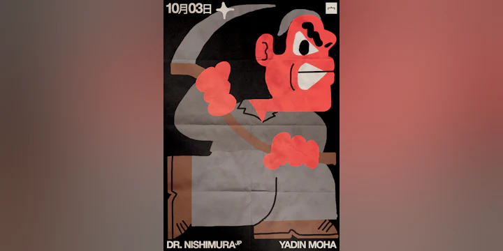 宀 Invites Dr. Nishimura (悪魔の沼, Tokyo) + Yadin Moha (Zagareet, Hong Kong)