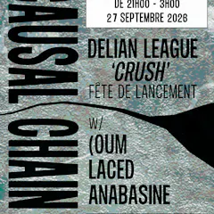 Causal Chain: Delian League 'Crush' Release Party