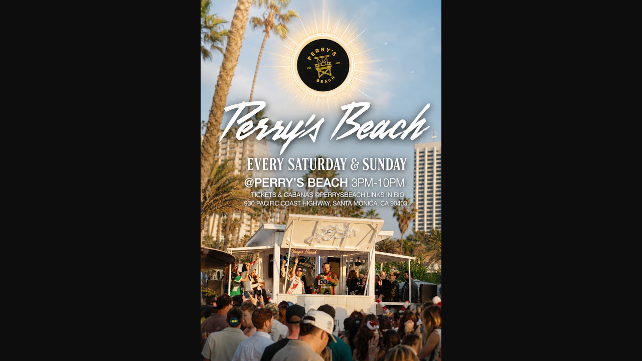 Perry’s Beach Club • Santa Monica Beach Sat, Sep 26th