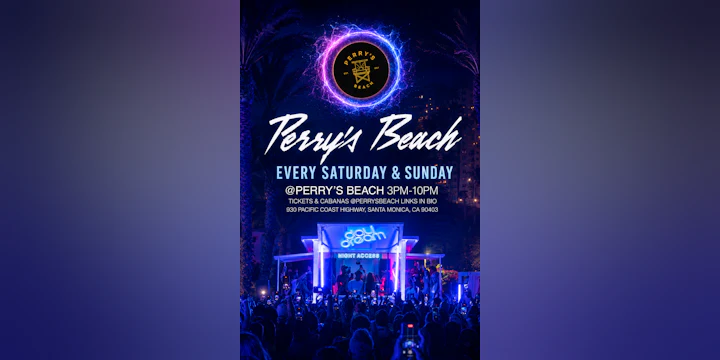 Perry’s Beach Club • Santa Monica Beach Sat, Oct 10th