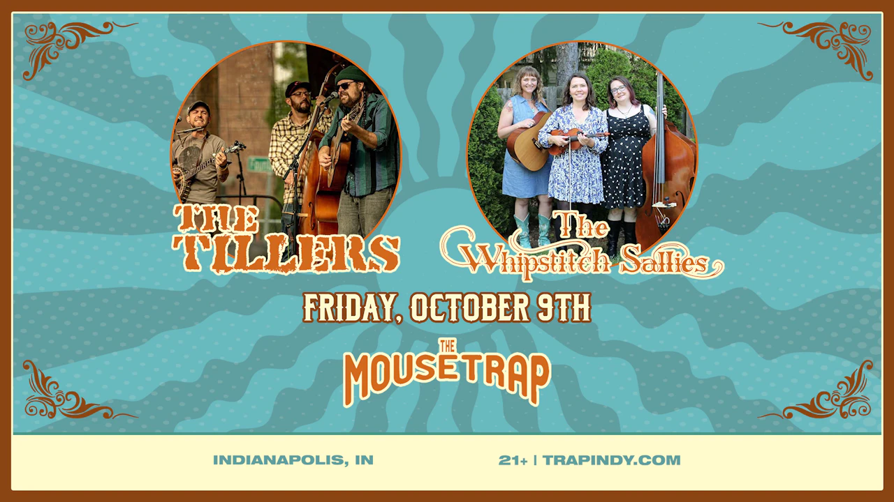 The Tillers + The Whipstitch Sallies