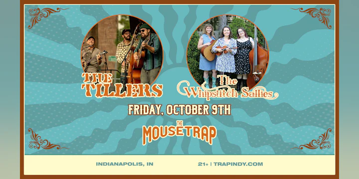The Tillers + The Whipstitch Sallies